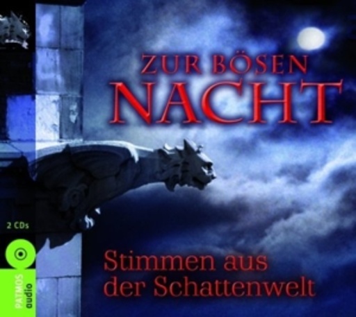 Diverse – Zur bösen Nacht - Stimmen aus der Schattenwelt