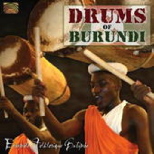 Ensemble Folklorique Batimbo – Drums Of Burundi