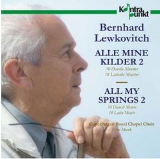 Kopenhagen Royal Chapel Choir – Alle Mine Kilder 2