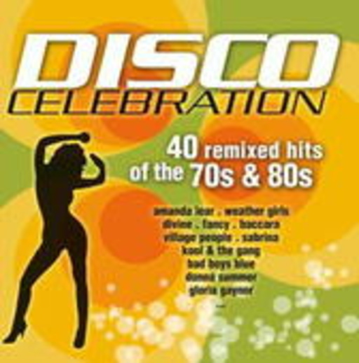 Diverse – Disco Celebration - 40 Remixed Hits Of The 70s & 80s