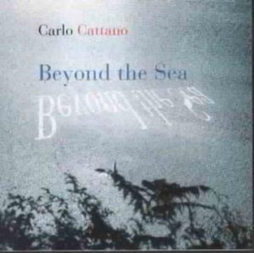 Carlo Cattano – Beyong The Sea
