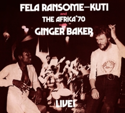 Fela Kuti – Fela With Ginger Baker Live