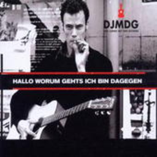 DJMDG - Der Junge mit der Gitarre – Hallo worum gehts ich bin dagegen