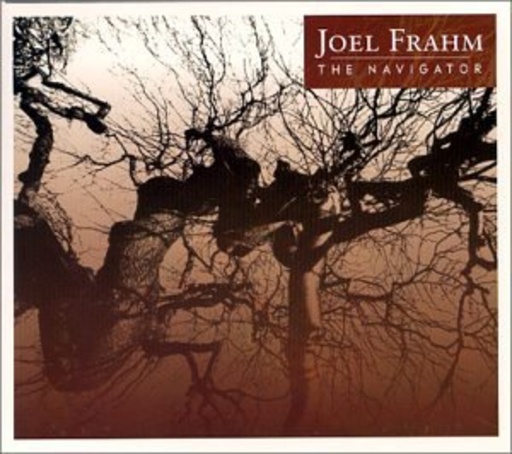 Joel Frahm – The Navigator