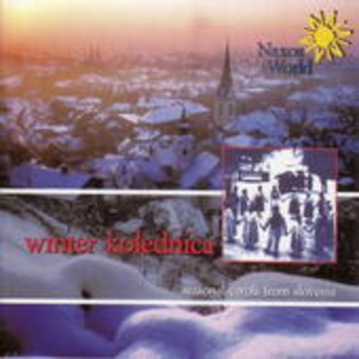 Diverse – Winter Kolednica - Seasonal Carols From Slovenia