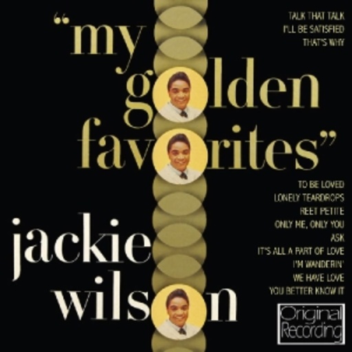 Jackie Wilson – My Golden Favorites