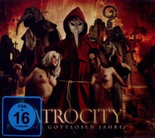 Atrocity – Die gottlosen Jahre