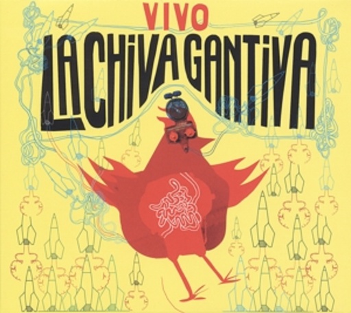 La Chiva Gantiva – Vivo