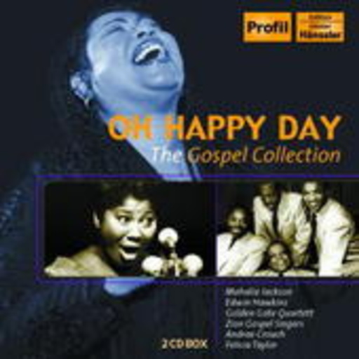 Diverse – Oh Happy Day - The Gospel Collection