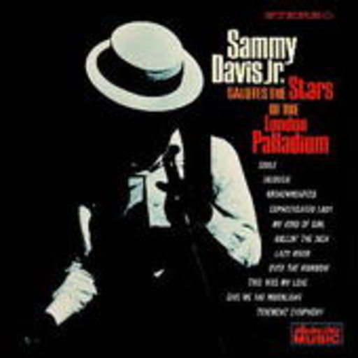 Sammy Davis Jr. – Salutes The Stars Of The London Palladium