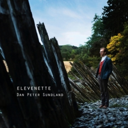 Dan Peter Sundland – Elevenette