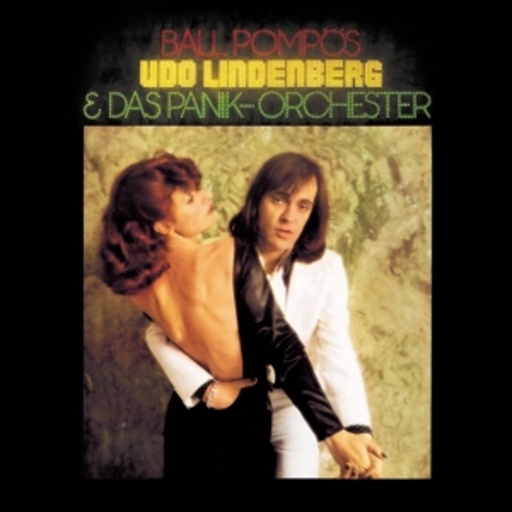 Udo Lindenberg & Das Panikorchester – Ball Pompös
