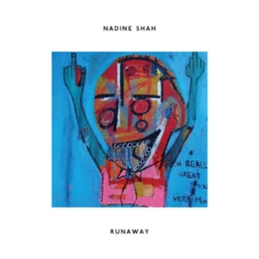 Nadine Shah – Runaway