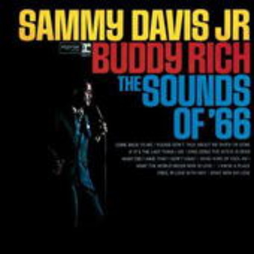 Sammy Davis Jr. & Buddy Rich – The Sound Of '66