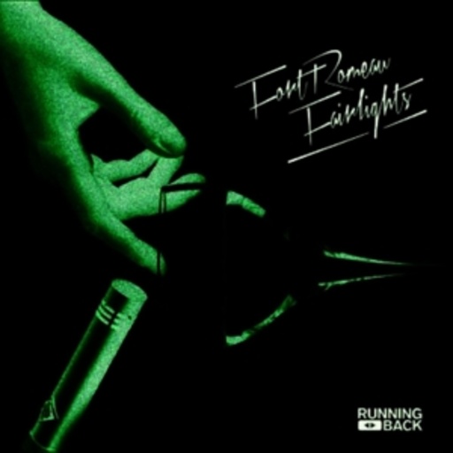 Fort Romeau – Fairlights
