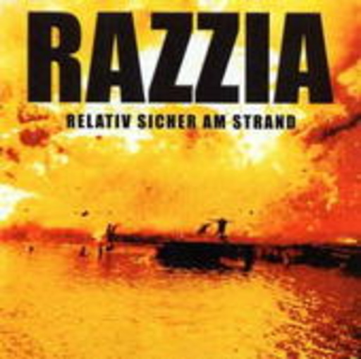 Razzia – Relativ sicher am Strand