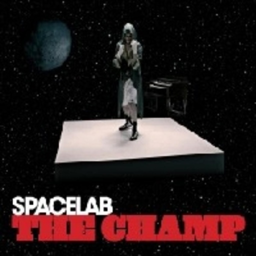 Spacelab – The Champ