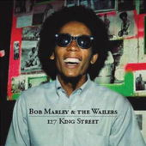 Bob Marley & The Wailers – 127 King Street
