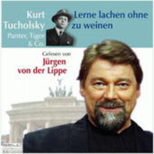 Jürgen von der Lippe – Panter, Tiger & Co - Lerne lachen ohne zu weinen