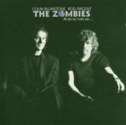 The Zombies (Bluntstone/Argent) – As Fas As I Can See ...