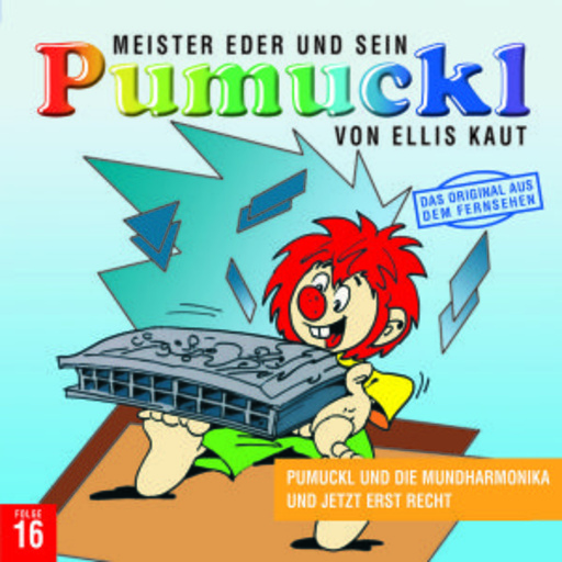 Ellis Kaut – Pumuckl 16. Folge: Pumuckl und die Mundharmonika/Und jetzt erst recht