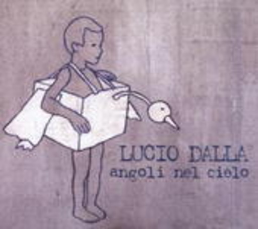 Lucio Dalla – Angoli Nel Cielo