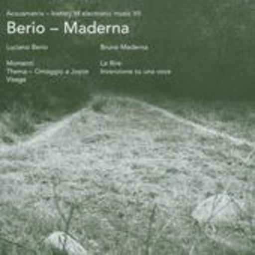 Luciano Berio & Bruno Maderna – Acousmatrix VII