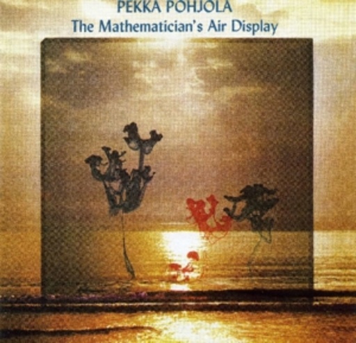 Pekka Pohjola – The Mathematician's Air Display