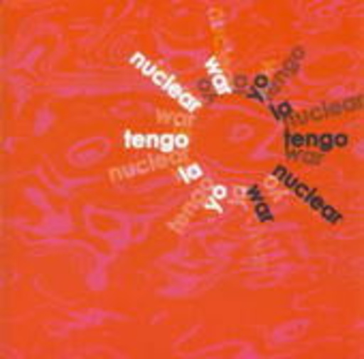 Yo La Tengo – Nuclear War