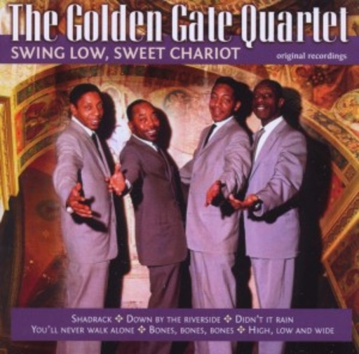 The Golden Gate Quartet – Swing Low, Sweet Chariot