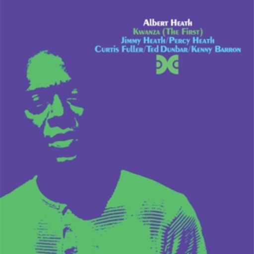 Albert Heath – Kwanza - The First