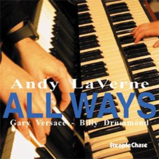 Andy LaVerne Organ Trio – All Ways