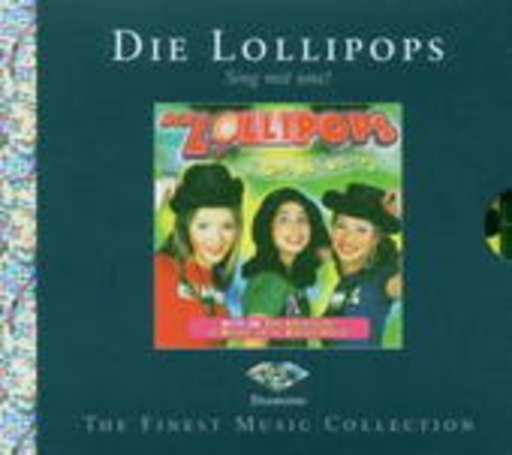 Die Lollipops – Sing mit uns! (Diamond Edition)
