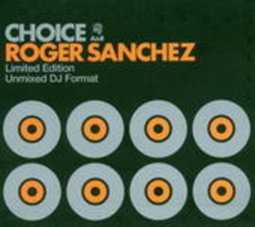 Diverse – Choice (Mixed By Roger Sanchez) - A Collection Of Classics (Unmixed)