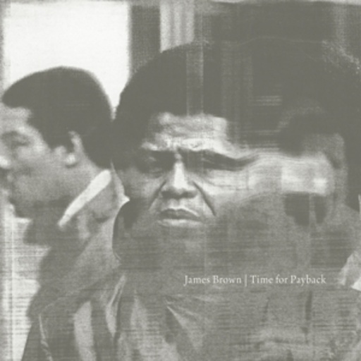 James Brown – Time For Payback