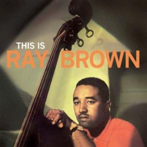 Ray Brown – This Is Ray Brown