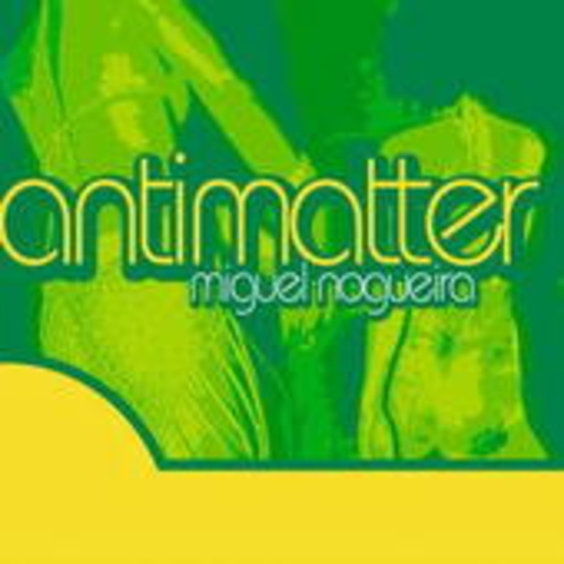 Miguel Noguera – Antimatter