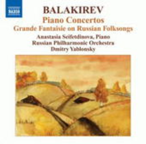 Anastasia Seifetdinova/Russian Philharmonic Orchestra – Piano Concertos - Grande Fantaisie On Russian Folksongs