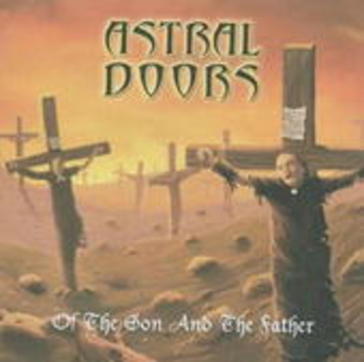 Astral Doors – Of The Son And The Father
