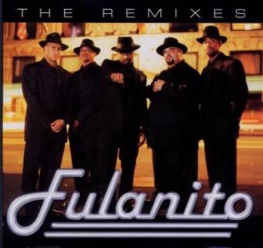 Fulanito – The Remixes