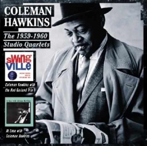Coleman Hawkins – 1959-60 Studio Quartets