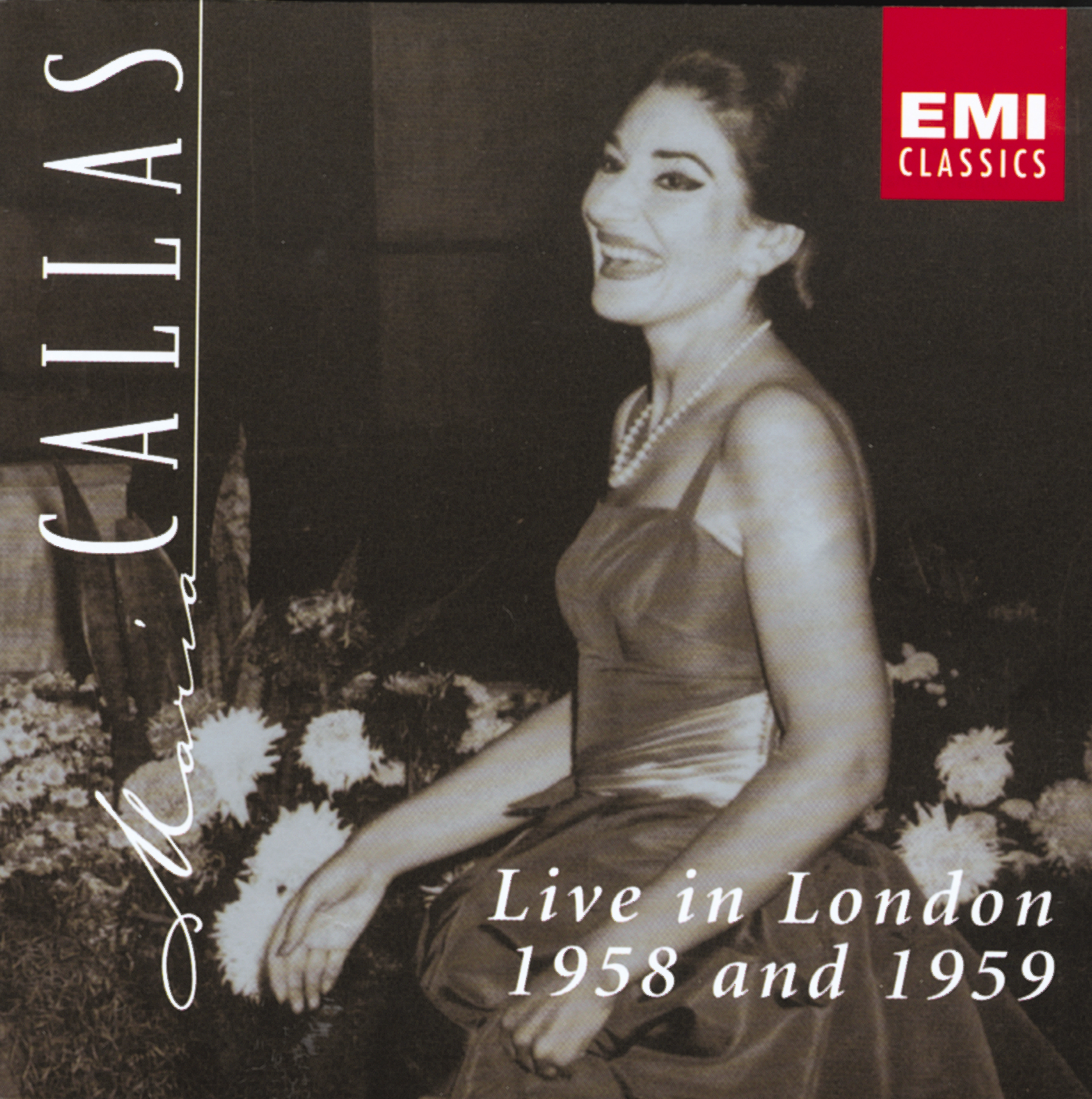 Maria Callas/Nicola Rescigno – Live In London - 1958 & 1959