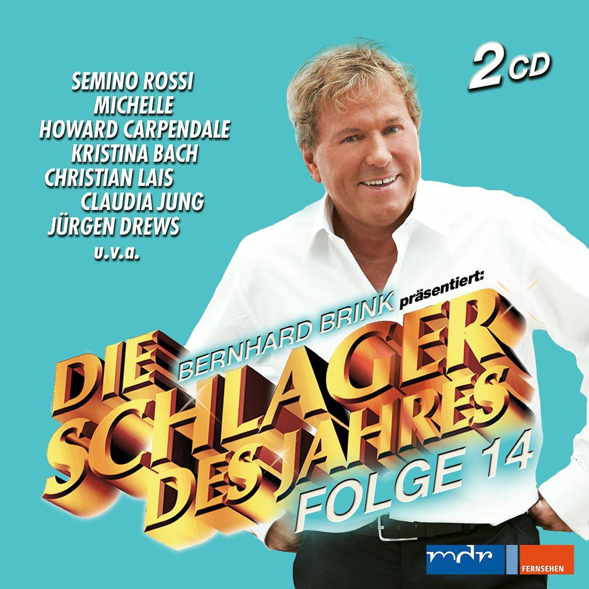 Diverse – Die Schlager des Jahres - Folge 14 - Bernhard Brink präsentiert