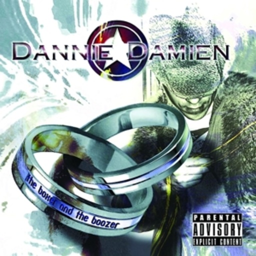 Dannie Damien – The Boxer And The Boozer