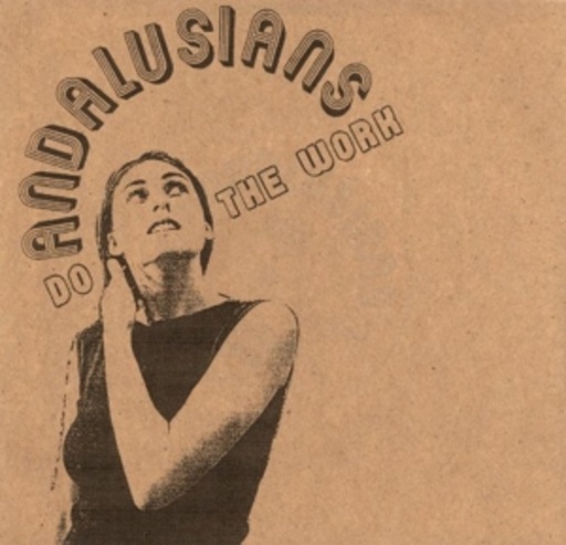 Andalusians – Do The Work
