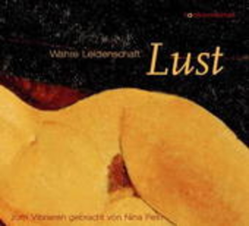 Nina Petri – Wahre Leidenschaft: Lust