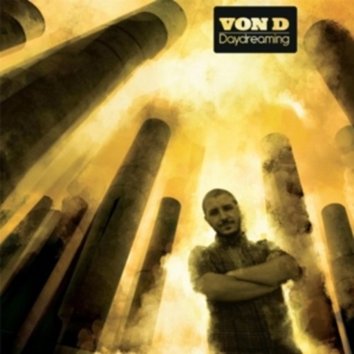 Von D – Daydreaming