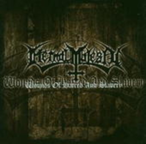 Eternal Majestry – Wounds Of Hatred And Slavery