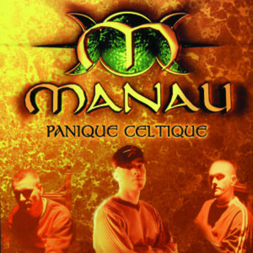 Manau – Panique Celtique