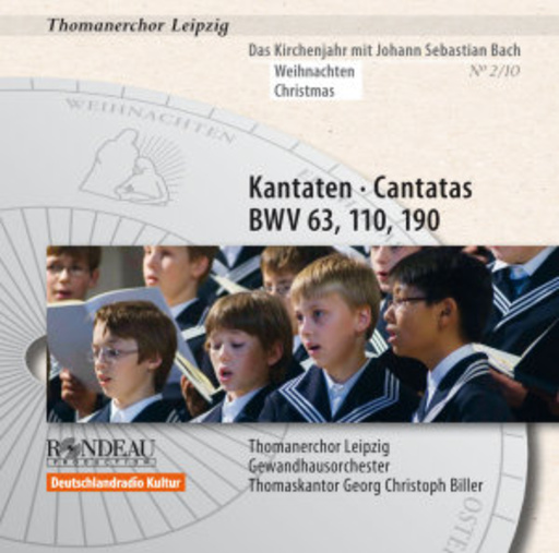 Thomanerchor Leipzig – Kantaten BWV 63, 110, 190